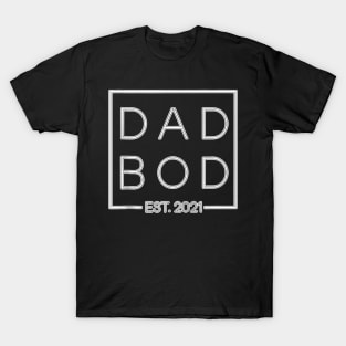 Dad Bod Est 2021 Father'S Day Gym Workout Cheat Day T-Shirt
